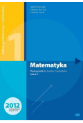 Matematyka 1. Podręcznik do liceum i technikum. Zakres podstawowy i rozszerzony