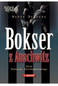 eBook Bokser z Auschwitz. Losy Tadeusza Pietrzykowskiego mobi epub