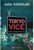 eBook Tokyo Vice. Sekrety japońskiego półświatka mobi epub