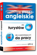 Rozmówki polsko-angielskie. Dla turystów. Dla wyjeżdżających do pracy