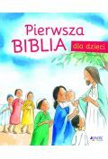 Pierwsza Biblia dla dzieci JEDNOŚĆ