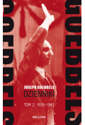 Goebbels. Dzienniki T.2 1939-1943