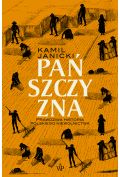 eBook Pańszczyzna. Prawdziwa historia polskiego niewolnictwa mobi epub
