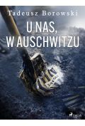 eBook U nas, w Auschwitzu mobi epub