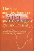 The State And Development In Aafrica And Other Regions: Past And Present