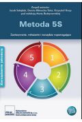 eBook Metoda 5S. Zastosowanie, wdrażanie i narzędzia wspomagające pdf