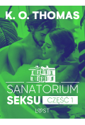 eBook Sanatorium Seksu 1: Igor ? seria erotyczna mobi epub