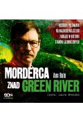 Audiobook Morderca znad Green River. Historia polowania na najokrutniejszego zabójcę w historii Stanów Zjednoczonych mp3