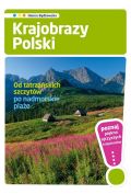 Krajobrazy Polski / Od tatrzańskich szczytów po nadmorskie plaże