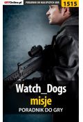 eBook Watch Dogs - misje - poradnik do gry pdf epub