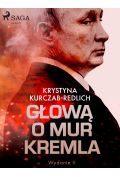 eBook Głową o mur Kremla mobi epub
