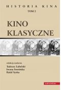 eBook Kino klasyczne. Historia kina. Tom 2 pdf