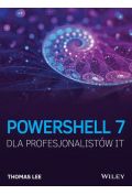 eBook PowerShell 7 dla Profesjonalistów IT pdf