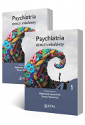 Psychiatria dzieci i młodzieży. Tomy 1-2