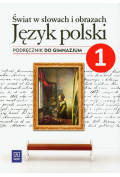 Świat W Słowach I Obrazach 1 Język Polski Podręcznik