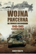 Wojna pancerna na froncie wschodnim 1943-1945