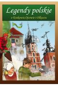 eBook Legendy polskie o Krakowie, Ojcowie i Olkuszu pdf