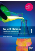 To jest chemia 1. Chemia ogólna i nieorganiczna. Podręcznik dla liceum ogólnokształcącego i technikum. Zakres rozszerzony