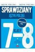 Sprawdziany dla klasy 7-8. Język Polski