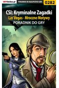 eBook CSI: Kryminalne Zagadki Las Vegas - Mroczne Motywy - poradnik do gry pdf epub