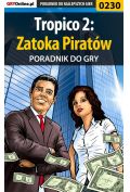 eBook Tropico 2: Zatoka Piratów - poradnik do gry pdf epub