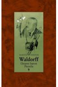 Waldorff - ostatni baron peerelu / Iskry