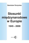 eBook Stosunki międzynarodowe w Europie 1945-2009 mobi epub