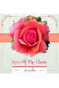 Roses of the Classic - Accordion CD