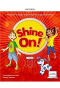 Shine On!3 Podręcznik z cyfrowym odzwierciedleniem