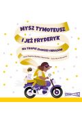 Audiobook Mysz Tymoteusz i jeż Fryderyk. Na tropie złodziei obrazów mp3