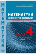 Matematyka i przykłady jej zastosowań 4. Podręcznik. Zakres podstawowy i rozszerzony