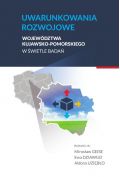 eBook Uwarunkowania rozwojowe województwa kujawsko-pomorskiego w świetle badań pdf