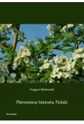 eBook Pierwotna historia Polski pdf