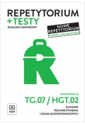 Repetytorium i testy egz. Kwal. TG.07/HGT.02