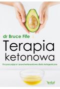 eBook Terapia ketonowa. Oczyszczająca i przeciwstarzeniowa dieta ketogeniczna pdf mobi epub