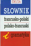 Słownik francusko-polski polsko-francuski i gramatyka DELTA