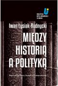eBook Między historią a polityką mobi epub