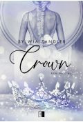 Crown. Royal Trilogy. Tom 2