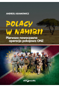 Polacy w Namibii Pierwsza nowoczesna operacja...