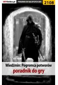 eBook Wiedźmin. Pogromca potworów - poradnik do gry pdf