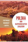 Polska 1001 najpiękniejszych zakątków