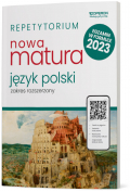 Nowa matura 2023. Język polski. Repetytorium. Zakres rozszerzony