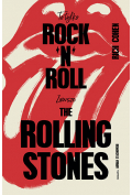 To tylko rock'n'roll. Zawsze The Rolling Stones