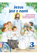 Jezus jest z nami. Zeszyt ćwiczeń do religii dla klasy 3 szkoły podstawowej + płyta CD