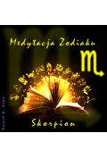 (e) Medytacja Zodiaku. Skorpion - Paweł Stań