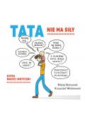 Audiobook Tata nie ma siły mp3