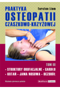 Praktyka osteopatii czaszkowo-krzyżowej Tom 3