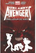 Marvel Now Preludium do Axis. Uncanny Avengers. Tom 5