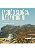 Audiobook Zachód słońca na Santorini mp3