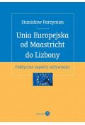 eBook Unia Europejska od Maastricht do Lizbony mobi epub